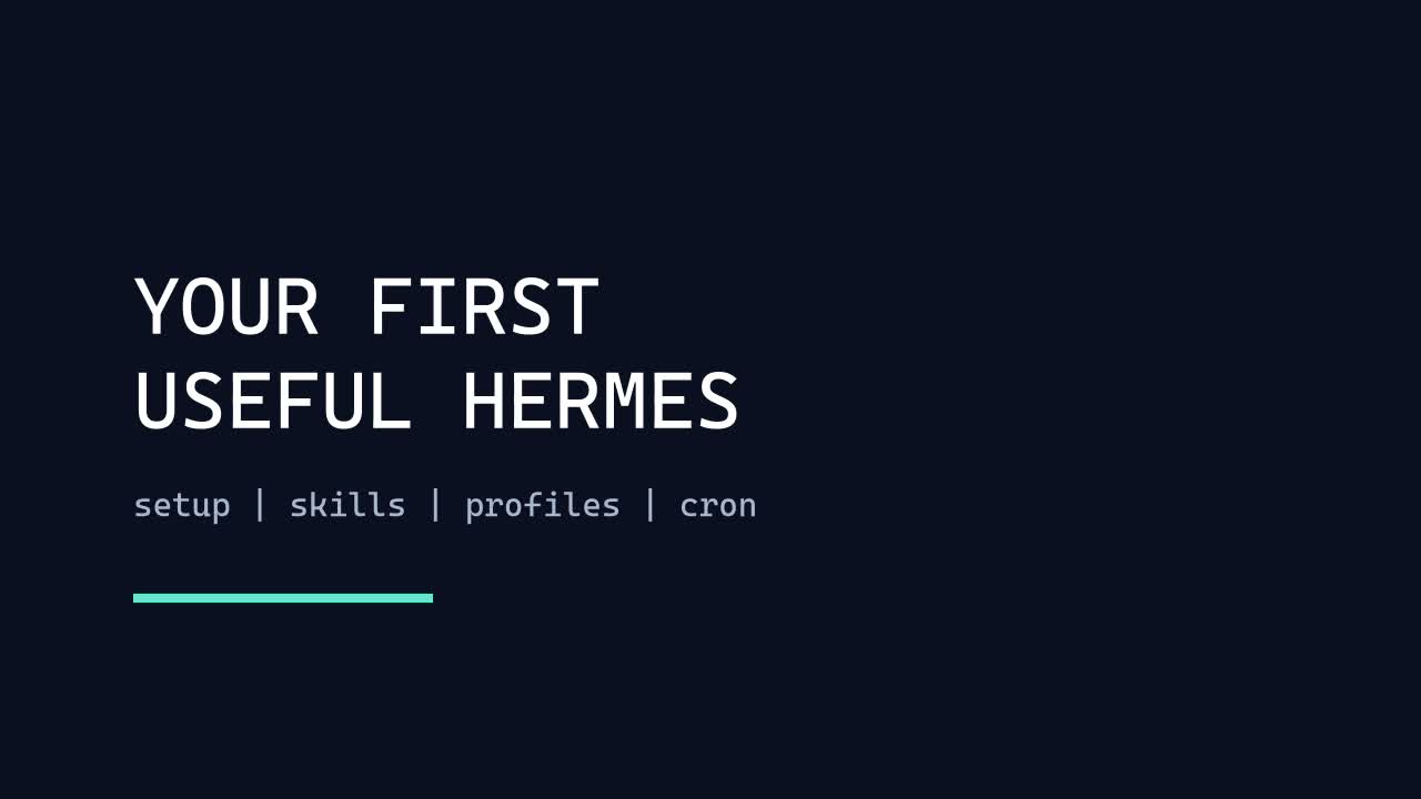 Hermes Agent: From First Install to a Useful Workflow